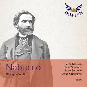 Verdi: Nabucco - Glossop, Souliotis, Flagello; Guadagno. 1969 For Cheap