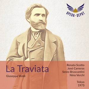 Verdi: La Traviata - Scotto, Carreras, Bruscantini; Vechi. Tokyo, 1973 Sale Great Deals