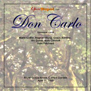 Verdi: Don Carlo - Ulfung, Collier, Bumbry, Gobbi, Christoff; Pritchard. London, 1963 Clearance Classic