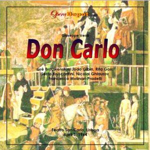 Verdi: Don Carlo - Gibin, Brouwenstijn, Gorr, Bruscantini, Ghiaurov, Marangoni, Sgarro; Molinari-Pradelli.  Lisboa, 1964 Sale Ebay