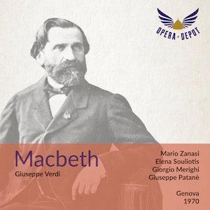 Verdi: Macbeth - Zanasi, Souliotis, Merighi, Washington; Patanè. Genova, 1970 Newest