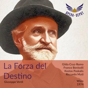 Verdi: La Forza del destino - Cruz-Romo, Bonisolli, Paskalis, Siepi, Bruscantini; Muti.  Wien, 1974 Outlet Sale Online