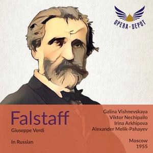 Verdi: Falstaff (In Russian) - Nechipailo, Vishnevskaya, Arkhipova; Melik-Pashayev. Moscow, 1955 Outlet View