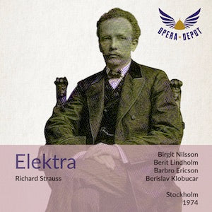 Strauss: Elektra - Nilsson, Lindholm, Ericson, Saedén, Høiseth; Klobucar. Stockholm, 1974 Discount Collections