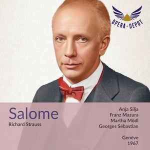 Strauss: Salome - Silja, Mödl, Mazura, Mackee, Esser; Sebastian.  Genève, 1966 Clearance Great Deals