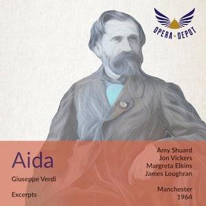 Verdi: Aida (Excerpts) - Shuard, Vickers, Shaw, Elkins, Kelly; Loughran. Manchester, 1964 Discount Purchase