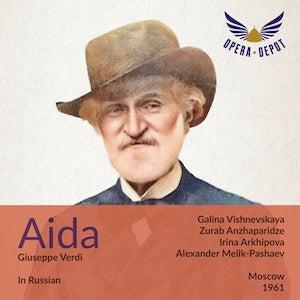 Verdi: Aida (in Russian) - Vishnevsksya, Anzhaparidze, Arkhipova; Melik-Pashaev. Moscow, 1961 Outlet Where Can You Find