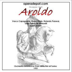 Verdi: Aroldo - Capagnano, Vitale, Panerai, de Manuelli; Basile.  Turin, 1951 Hot Sale Cheap Pice