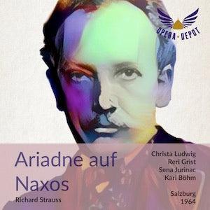 Strauss: Ariadne auf Naxos - Ludwig, Grist, Thomas, Jurinac, Schöffler, Feldhoff; Böhm. Salzburg, 1964 Sale Top Quality