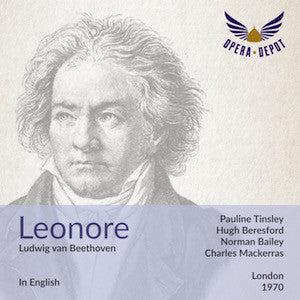 Beethoven: Leonore (In English) - Tinsley, Beresford, Bailey, Garrard; Mackerras. London, 1970 Official Site Cheap Online