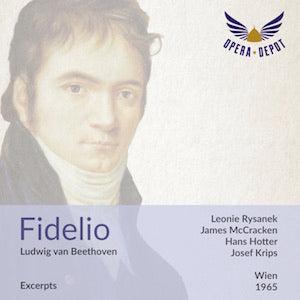 Beethoven: Fidelio (Excerpts) Rysanek, McCracken, Hotter, Kreppel, Lo. Rysanek, Dickie, Schöffler; Krips. Wien, 1965 Affordable Sale Online