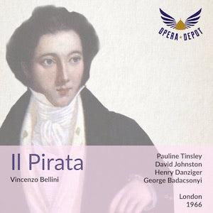 Bellini: Il Pirata -  Tinsley, Johnston, Danziger, Badacsonyi. London, 1966 Clearance Best Pices