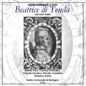 Bellini: Beatrice di Tenda - Freni, Gonzales, Desderi, Casellato-Lamberti; Arena. Bologna, 1976 Pices For Sale