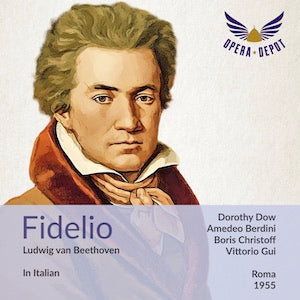Beethoven: Fidelio (In Italian)- Dow, Berdini, Christoff, Taddei, Gasperone, Calabrese; Gui. Roma, 1955 Cheap Professional