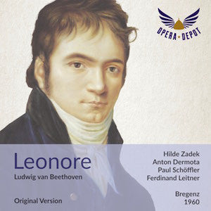 Beethoven: Leonore - Zadek, Dermota, von Rohr, Schöffler; Leitner. Bregenz, 1960 Cheapest Cheap Online