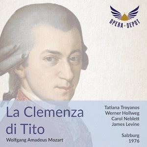 Mozart: La Clemenza di Tito - Troyanos, Hollweg, Neblett, Malfitano, Howells, Rydl; Levine. Salzburg, 1976 Free Shipping In China