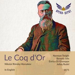 Rimsky-Korsakov: Le Coq d'Or (In English) - Treigle, Sills, Di Giuseppe; Rudel. 1971 Outlet