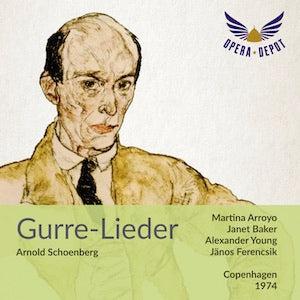 Schoenberg: Gurre-Lieder - Arroyo, Baker, Young, Patzak; Ferencsik. Copenhagen, 1974 Buy Cheap Clearance Store
