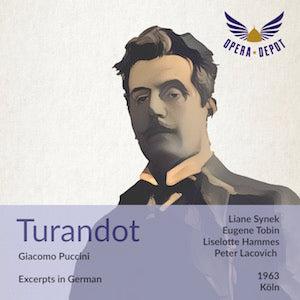 Puccini: Turandot (German - excerpts) - Synek, Tobin, Hammes, Gröschel, Wohlfahrt; Lacovich . Köln, 1963 Cheap Sale With Credit Card