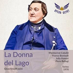 Rossini: La Donna del lago - Caballé, Bonisolli, Hamari, Bottazzo, Washington; Bellugi.  Torino, 1970 Many Kinds Of Online