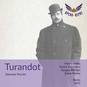 Puccini: Turandot - Janku, Zylis-Gara, Merighi, Lagger; Mehta. Berlin 1975 Outlet Best Sale