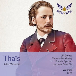 Massenet: Thaïs - Gomez, McKinney, Egerton; Delacôte. Wexford, 1974 Cheap Sale Now