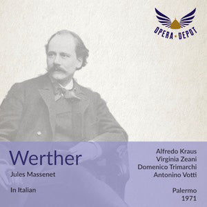 Massenet: Werther (In Italian) Kraus, Zeani, Trimarchi, Maniconda; Votto. Palermo, 1971 Wiki Sale Online