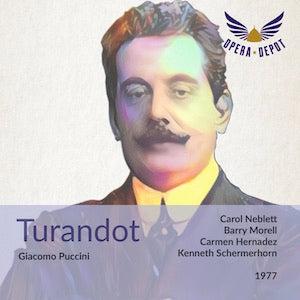 Puccini: Turandot - Neblett, Morell, Hernandez; Schermerhorn. 1977 Low Pice