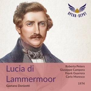 Donizetti: Lucia di Lammermoor - Peters, Campora, Guarrera, Densen; Moresco. 1974 Best Seller For Sale