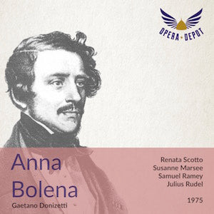 Donizetti: Anna Bolena - Scotto, Marsee, Kolk, Ramey, K. Ciesinski; Rudel. 1975 Cheap Sale Low Cost