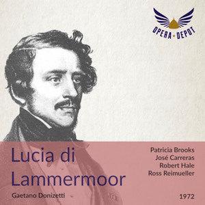 Donizetti: Lucia di Lammermoor - Brooks, Carreras, Clatworthy, Hale; Reimeuller. 1972 Eastbay Cheap Online