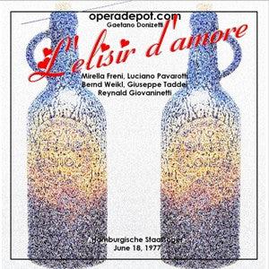 Donizetti: L'Elisir d'amore - Pavarotti, Freni, Weikl, Taddei; Giovaninetti.  Hamburg, 1977 For Sale Top Quality