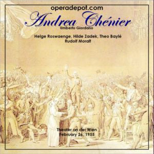 Giordano: Andrea Chenier - Zadek, Roswaenge, Baylé, Höngen; Moralt.  Wien, 1955 Limited Edition Cheap Pice