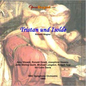 Wagner: Tristan und Isolde - Shuard, Dowd, Veasey, Shirley-Quirk, Langdon, Tear; Davis. London, 1969 With Paypal For Sale