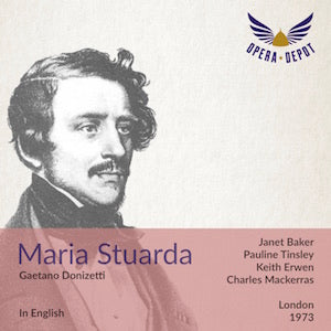 Donizetti: Maria Stuarda (In English) - Baker, Tinsley, Erwin, Garrard; Mackerras. London, 1973 How Much