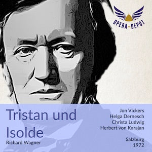 Wagner: Tristan und Isolde - Dernesch, Vickers, Ludwig, Berry, Ridderbusch; Karajan. Salzburg, 1972 Amazing Pice