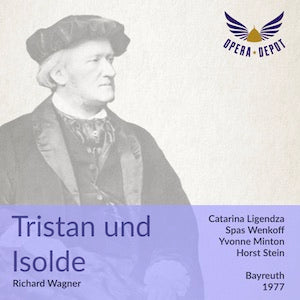Wagner: Tristan und Isolde - Ligendza, Wenkoff, McIntyre, Ridderbusch, McIntyre, Jerusalem; Stein. Bayreuth, 1977 Cheap Best Sale