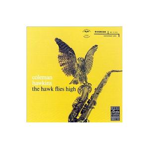 Coleman Hawkins - The Hawk Flies High [LP] Sale Hot Sale