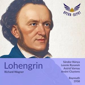 Wagner: Lohengrin - Rysanek, Konya, Varnay, Blanc, Engen, Waechter, Stolze; Cluytens.  Bayreuth, 1958 Visa Payment For Sale