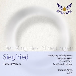 Wagner: Siegfried - Nilsson, Windgassen, Ward; Leitner. Buenos Airies, 1967 Clearance 2025