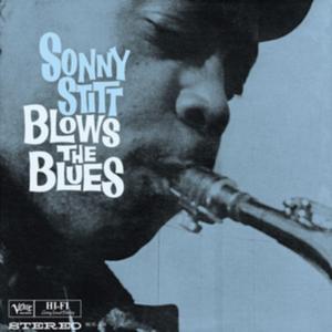 Sonny Stitt Blows the Blues Shipping Discount Sale