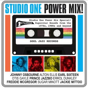 Soul Jazz Records presents: Studio One Power Mix! New Styles Cheap Pice