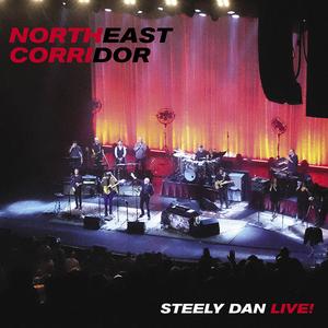 Steely Dan - Northeast Corridor: Steely Dan Live [2LP] Enjoy Online