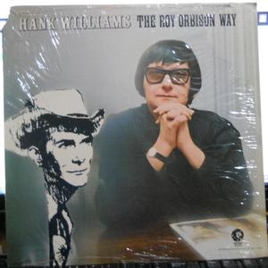 Hank Williams The Roy Orbison Way 2025 Cheap Pice