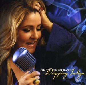 Chantal Chamberland -- Dripping Indigo (CD) Perfect Cheap Online