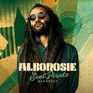 Alborosie -- Soul Pirate - acoustic (CD DVD) Discount Online