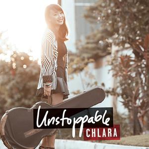 Chlara -- Unstoppable (CD) Cheap Extremely