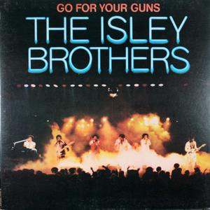 The Isley Brothers - Go For Your Guns (LP, Album) Free Shipping Low Cost