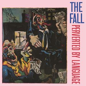 The Fall-Perverted By Language Online For Sale