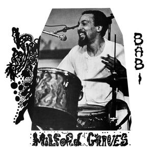 Milford Graves - Babi LP [Superior Viaduct] Classic For Sale